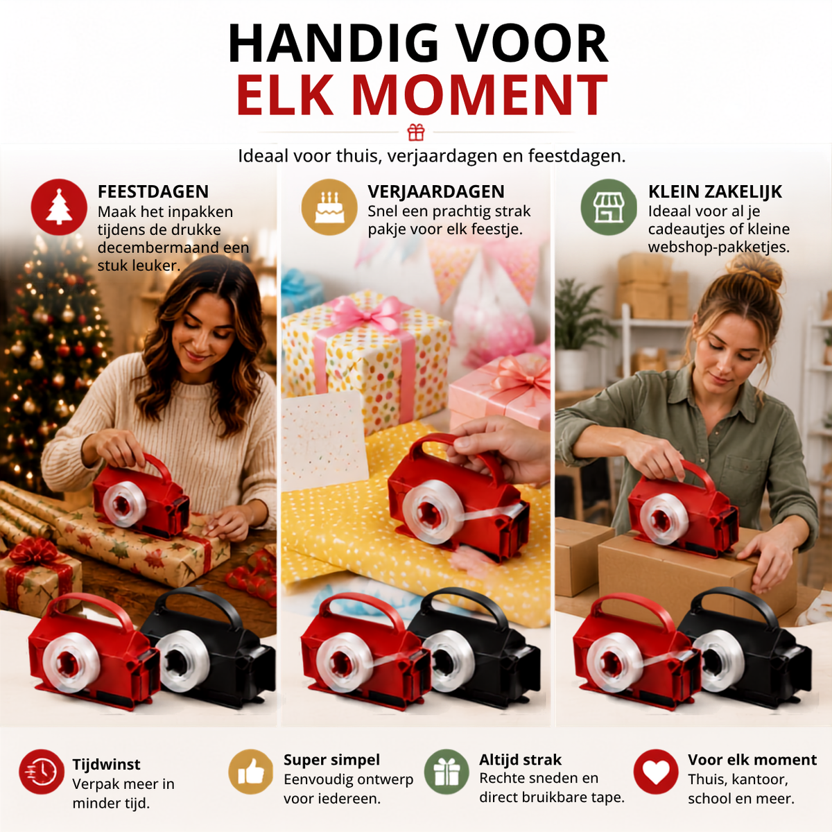 SnelPak™ — Nooit meer geknoei met scharen en kwijtgeraakte tape.